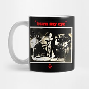 Burn My Eye 1976 Rare Garage Punk Throwback Mug